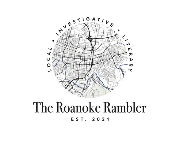 Letter From the Editor: Welcome to The Roanoke Rambler