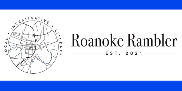 Letter From the Editor: Former Roanoke Times Publisher To Launch Rambler's Ad Program, Propelling Us Into 2024